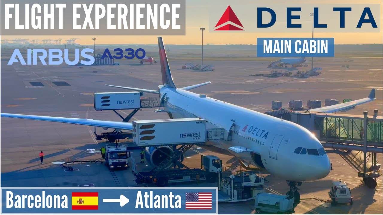🇪🇸  FLIGHT EXPERIENCE  Delta Air Lines  Airbus A330-300  Barcelona → Atlanta  Main Cabin  DL195