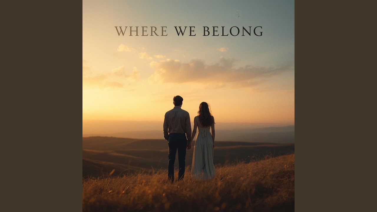 Where We Belong