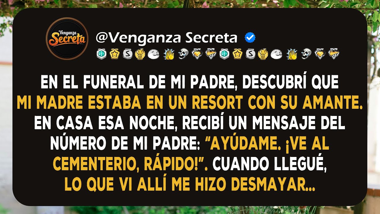 En el funeral de mi padre, descubrí que mi madre estaba en un resort con su amante...