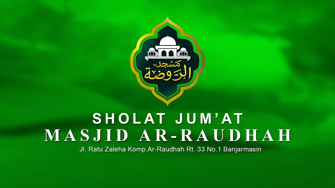 [ LIVE ] SHALAT JUM'AT BERSAMA KHATIB KH. MADYAN NOOR MAR'IE.LC DI MASJID ARRAUDHAH 27 FEB 2026
