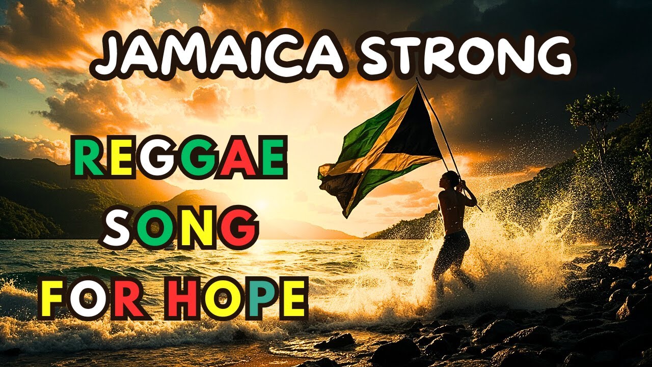 Jamaica Strong | We Are the World | Reggae Tribute Song