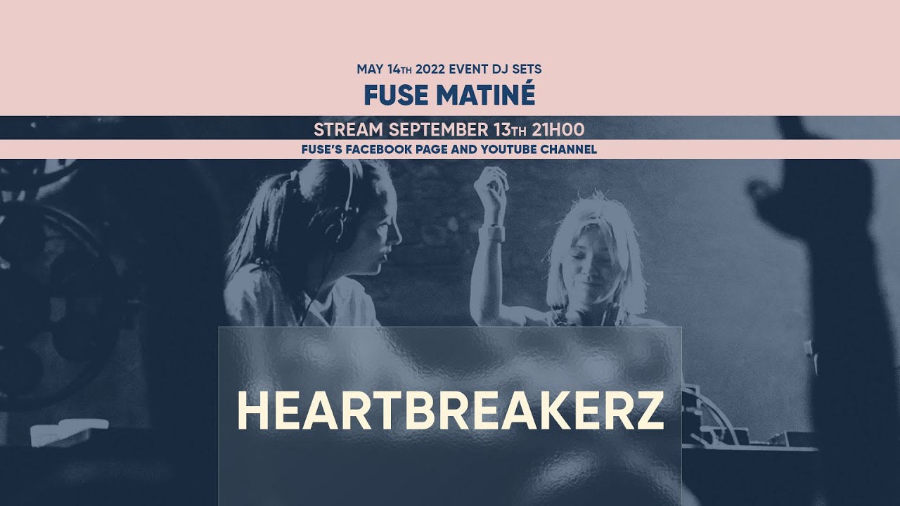 Heartbreakerz - Live @ Fuse Matiné 14.05.22