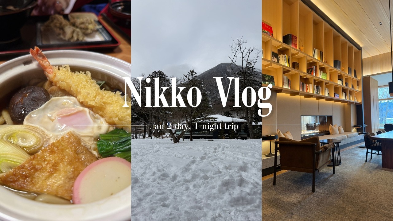 【冬の日光Vlog】憧れのリッツ・カールトンで1泊2日のおこもり旅⛄️❄️🚄日光グルメ、温泉、一面の雪景色を堪能してきた