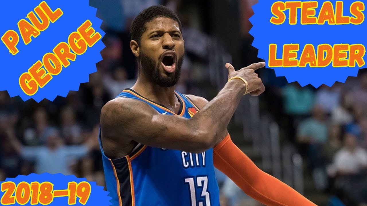 Paul George - 2018-19 NBA Steals Leader