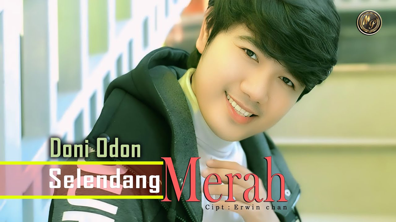 Doni odon - Selendang Merah - dangdut melayu terbaru - Official music video