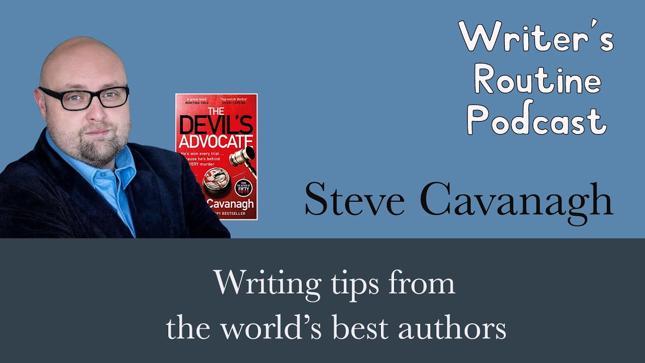 A day in the life of bestselling crime writer Steve Cavanagh
