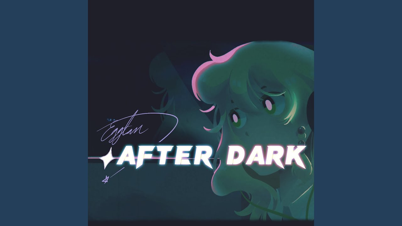 After Dark