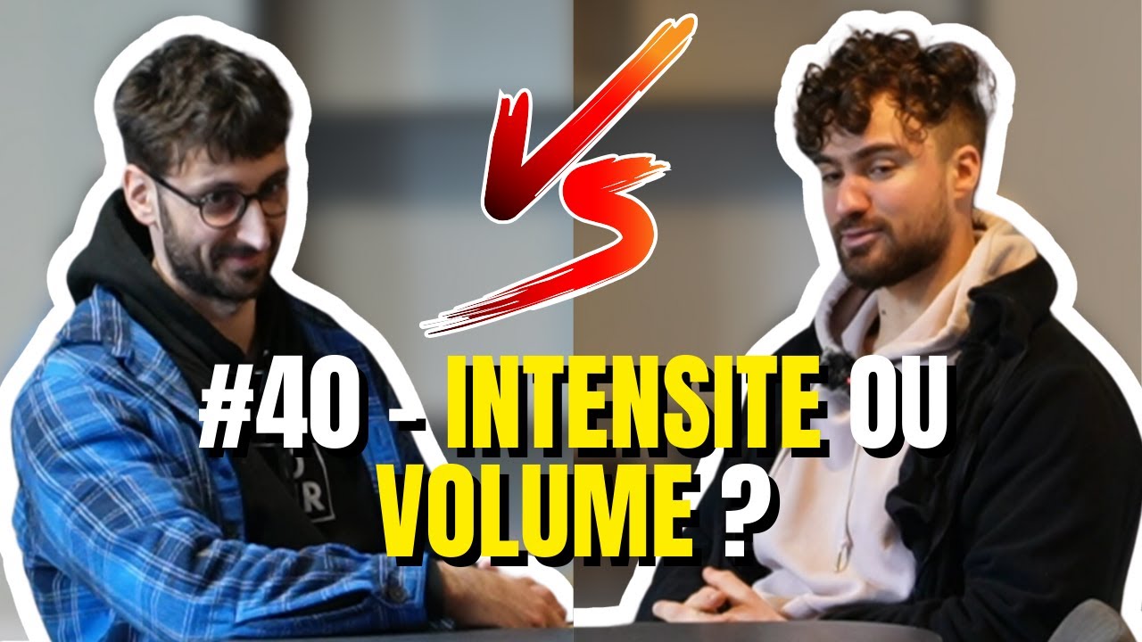#40 - INTENSITE OU VOLUME - 0RIR PODCAST