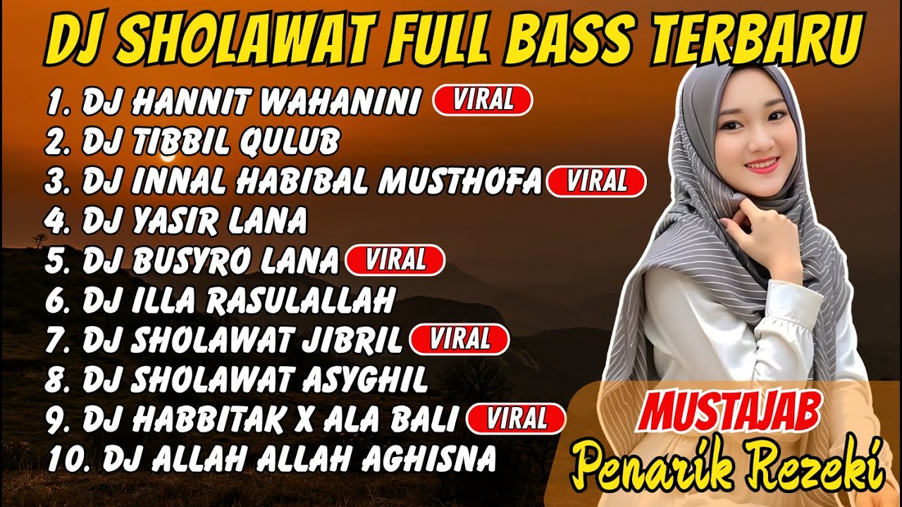 KUMPULAN SHOLAWAT PENARIK REZEKI, SHOLAWAT MERDU PEMBAWA KEBERKAHAN, DJ SHOLAWAT JIBRIL TERBARU