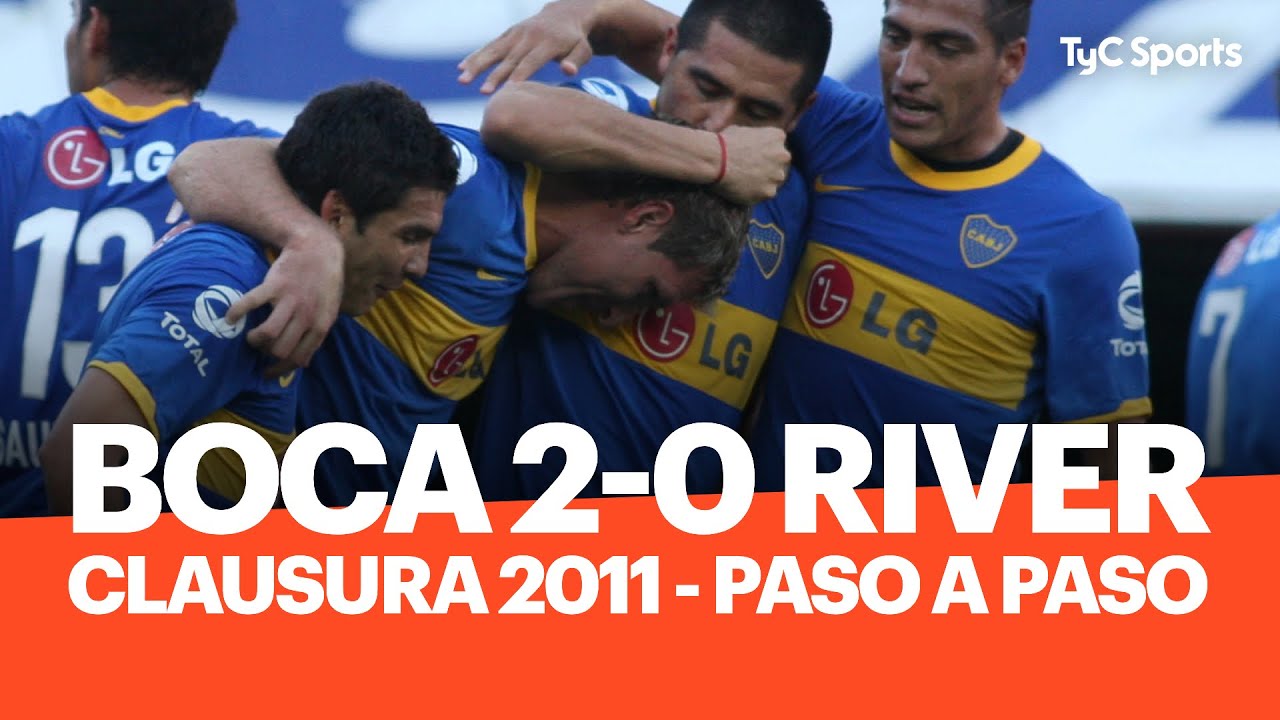 Paso A Paso: Boca 2-0 River (Clausura 2011)