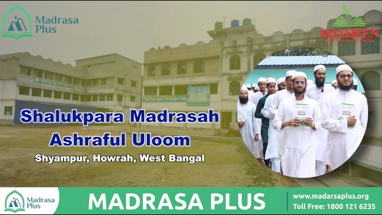 Shalukpara Madrasah Ashraful Uloom Howrah West Bangal