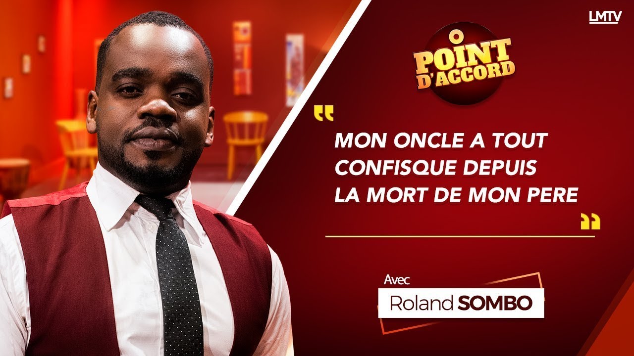 POINT D'ACCORD | Mon oncle a tout confisqué depuis la mort de mon père. (REDIFFUSION)