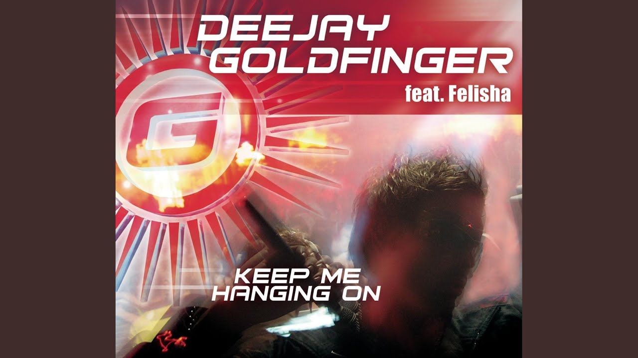 Keep Me Hanging On (Radio Mix)