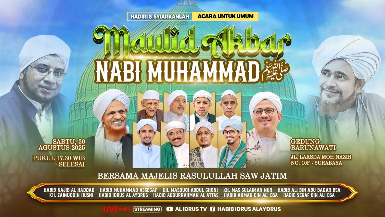 🔴 LIVE STREAMING - MAULID AKBAR NABI MUHAMMAD SAW BERSAMA MAJELIS RASULULLAH SAW JATIM - 30/08/2025