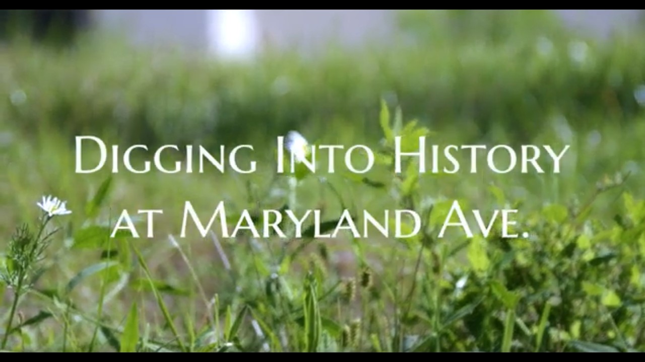 Digging Into History at Maryland Ave. - Pt. 2