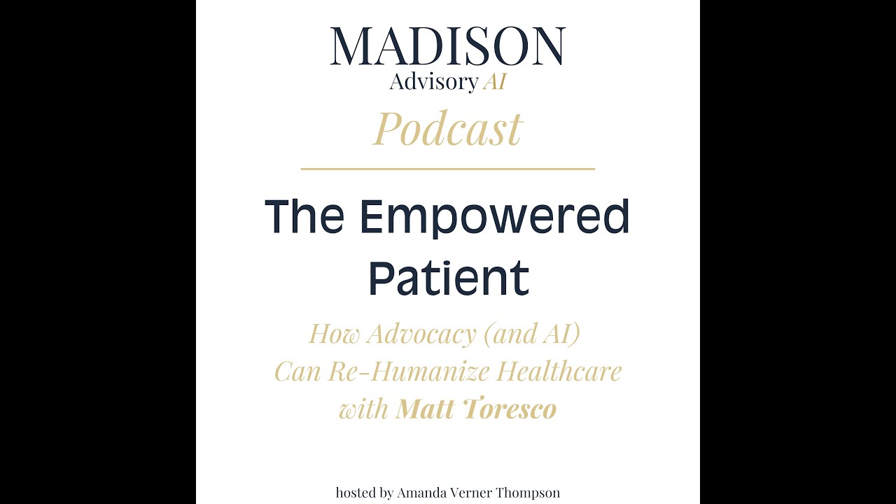 The Empowered Patient: How Advocacy (and AI) Can Re-Humanize Healthcare