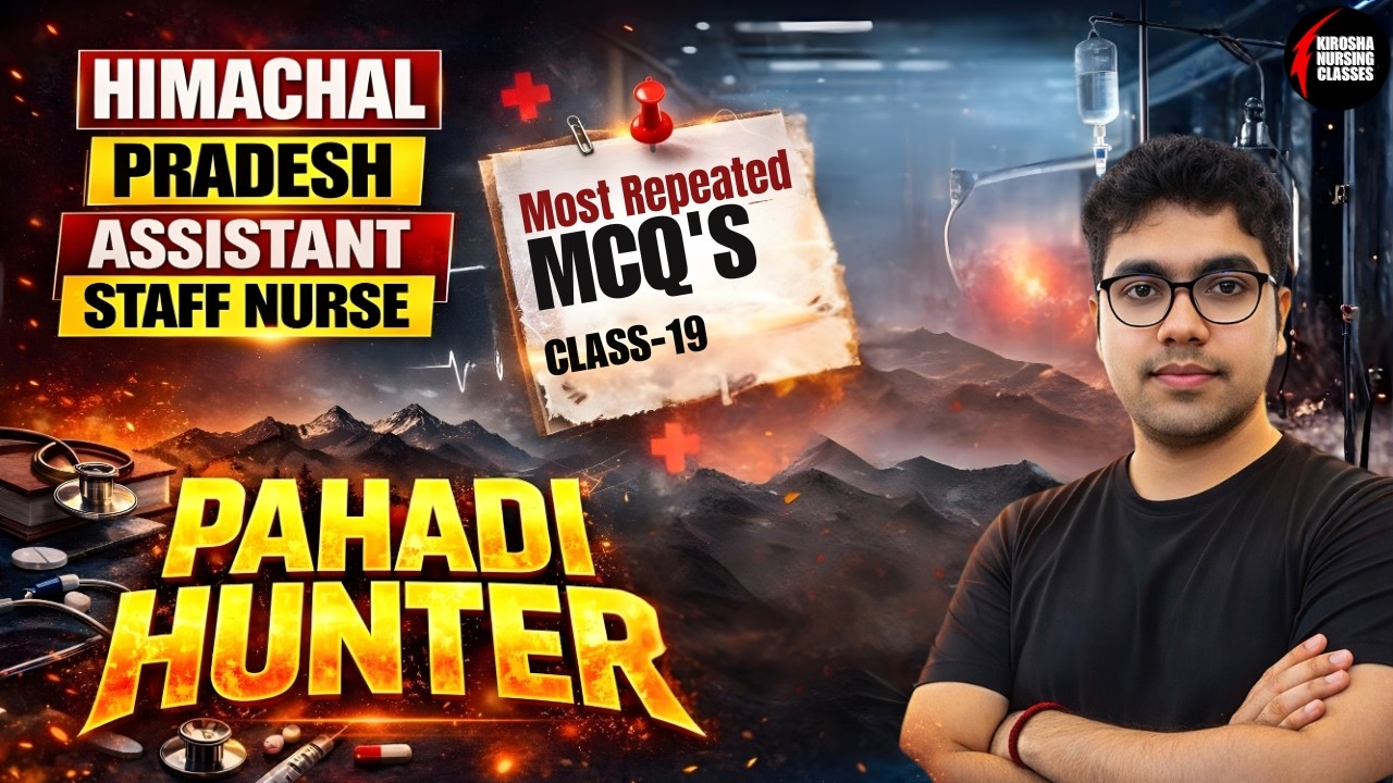 Himachal Pradesh Assistant Staff Nurse 2025 Most repeated MCQs | HP Nursing Exam Preparation