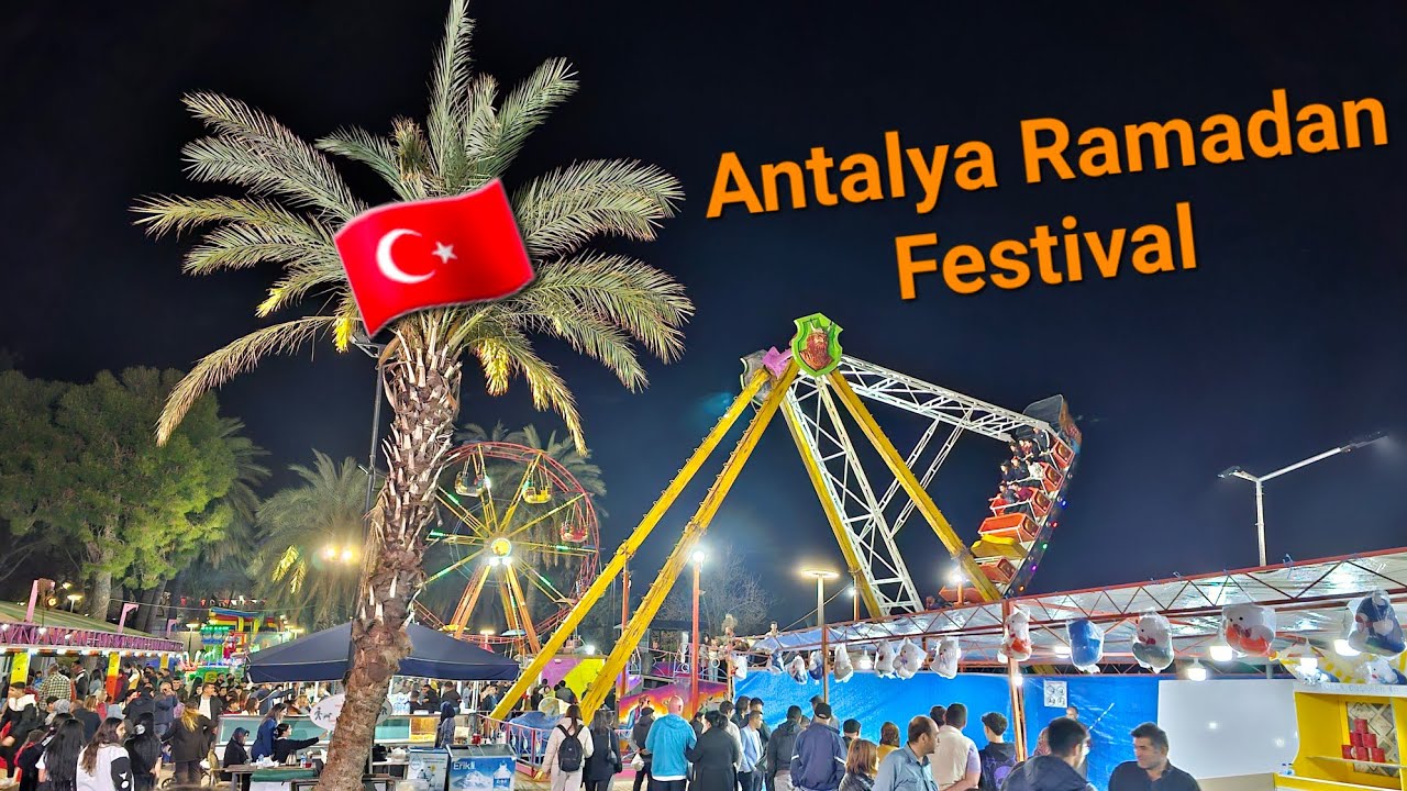 ANTALYA 4K Ramadan Festival - Ramazan Festivali 2023 4K 60fps HDR no commentary