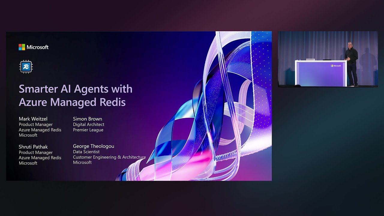 Smarter AI Agents with Azure Managed Redis | BRK129
