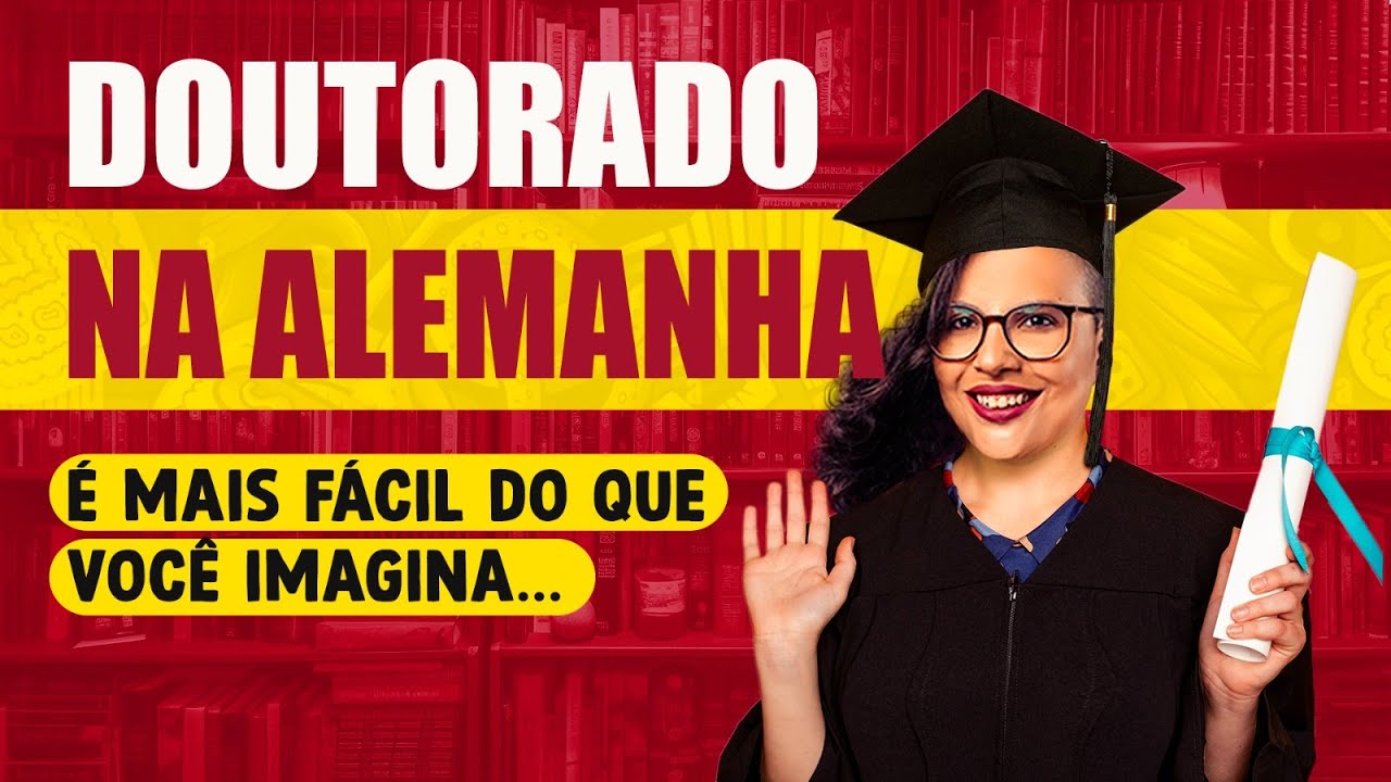 Doutorado na Alemanha? É MAIS FÁCIL DO QUE VOCÊ IMAGINA!