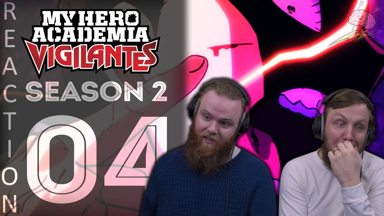 SOS Bros React - MHA Vigilantes Season 2 Episode 4 - A Rational Man!