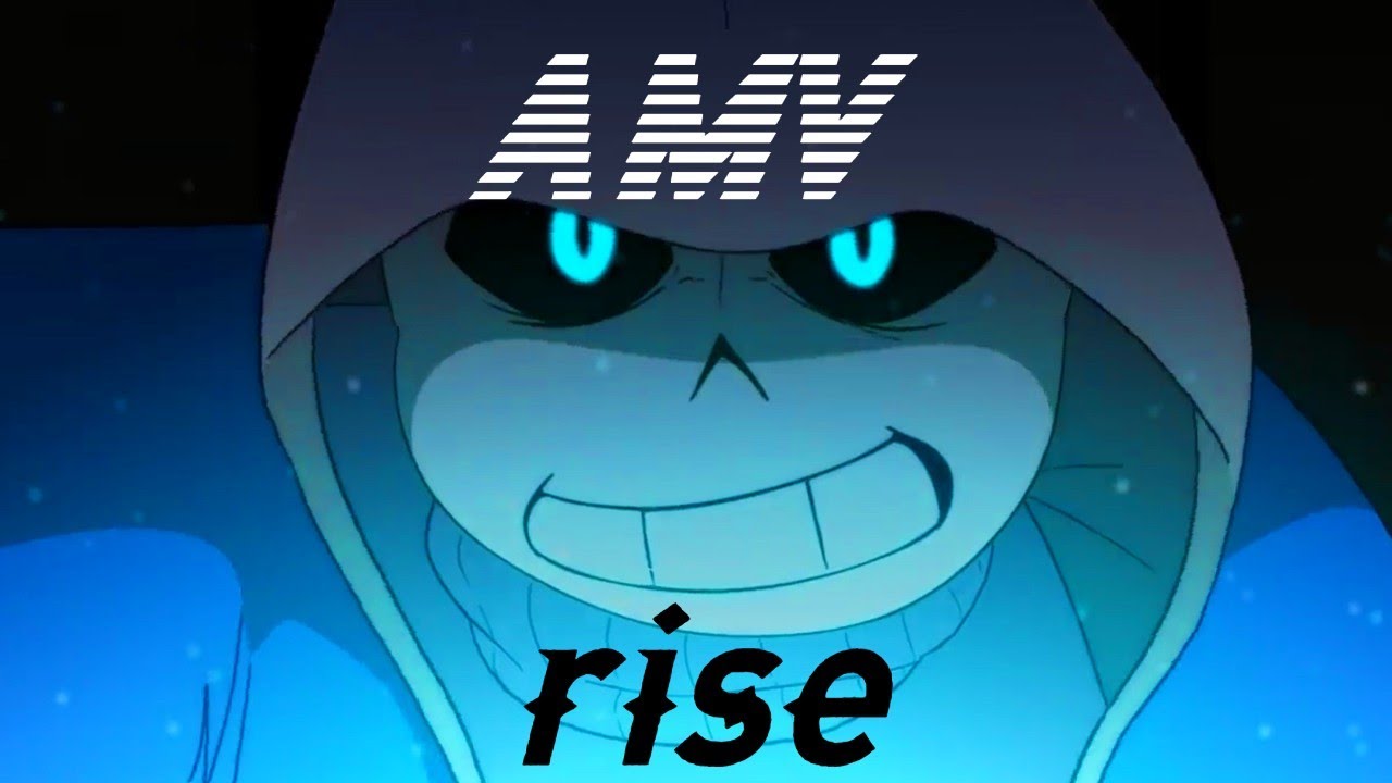 Rise (Skillet) - Glitchtale _AMV