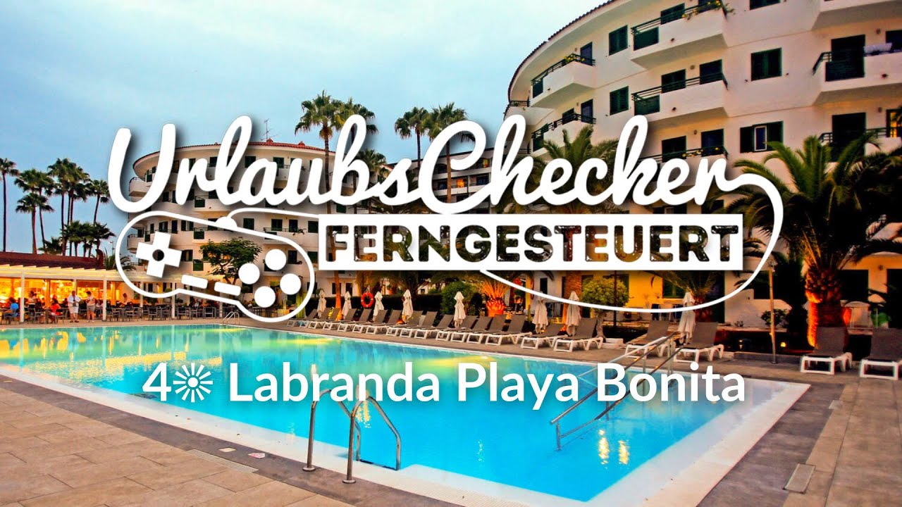 4☀ Labranda Playa Bonita | Gran Canaria | UrlaubsChecker ferngesteuert