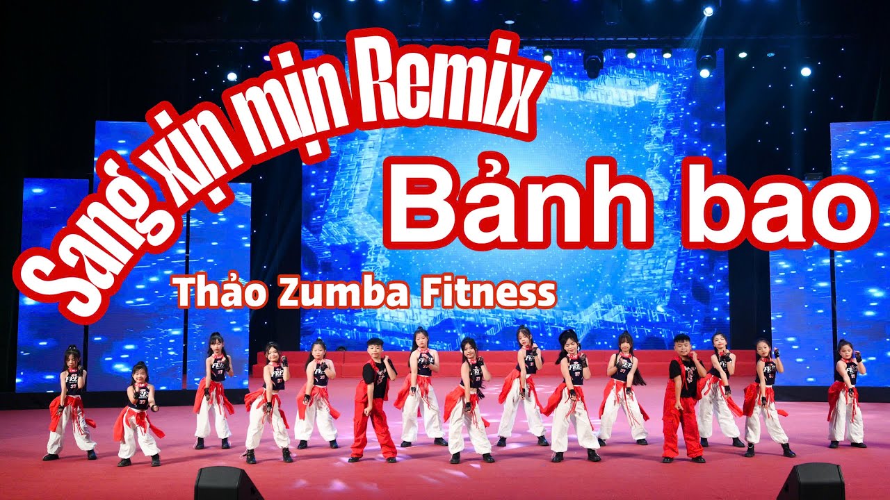 Mashup Sang xịn mịn Remix - Bảnh bao  - CLB Thảo Zumba Fitness
