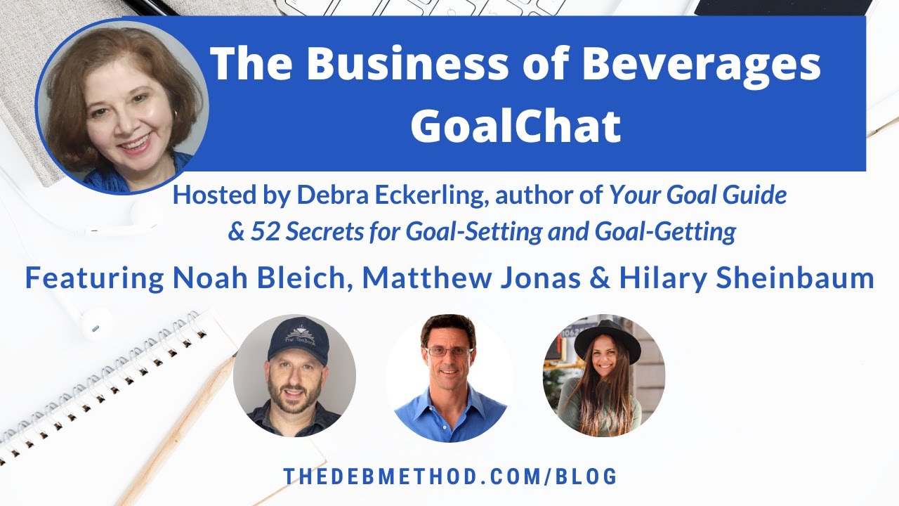 The Business of Beverages Noah Bleich, Matthew Jonas & Hilary Sheinbaum