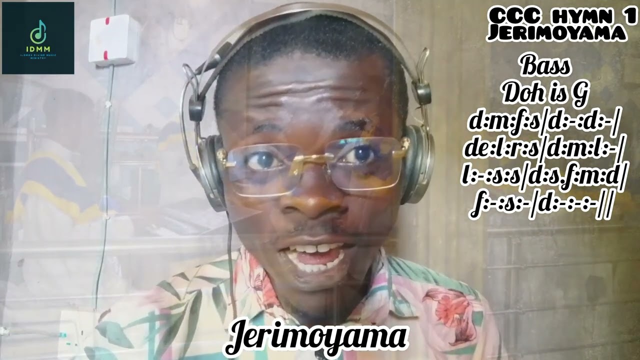 CCC hymn 1 Jerimoyama (BASS PART) ‎@Celestialheritage1947  ‎@celeijayechoirabk 