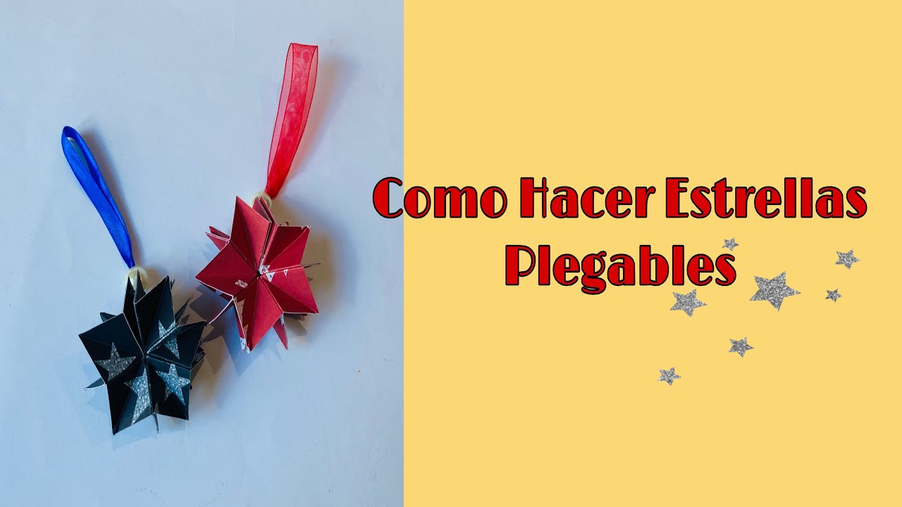 Como Hacer Estrellas Plegables, Ideales para Decorar.