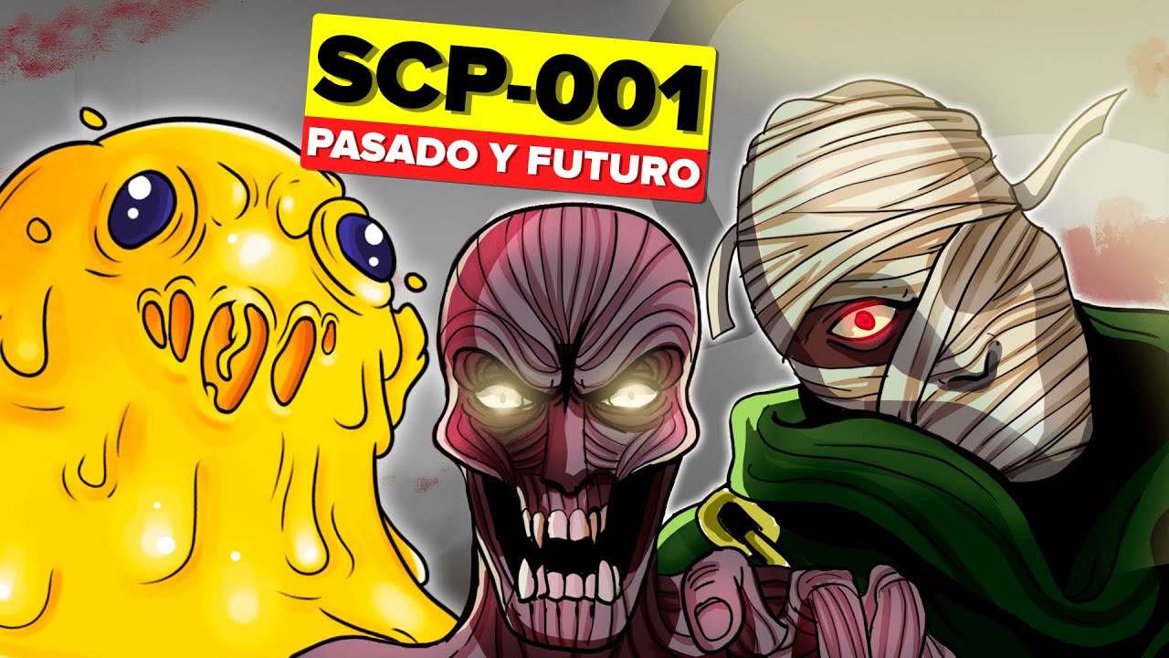 Ejército de Súper SCPs - SCP-001 - Pasado y futuro