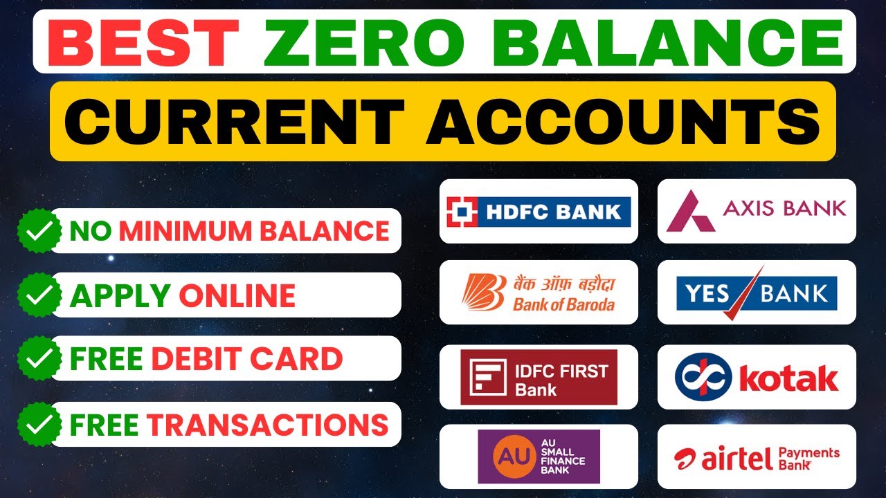 Best Zero Balance Current Account | Best Bank For Current Account | Current Account For Business