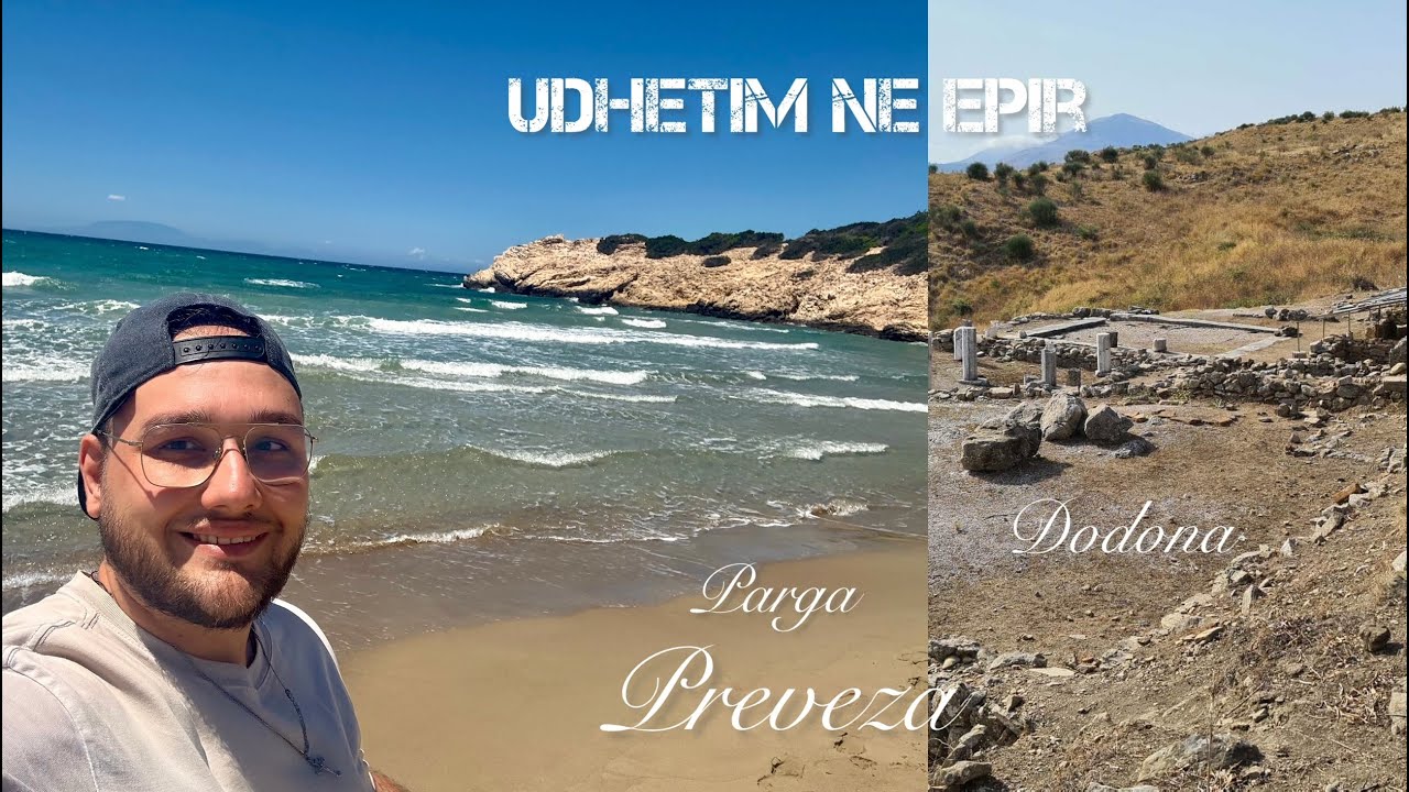 UDHETIM NE EPIR... (PREVEZ , PARGA , JANINE) Si eshte te udhetosh ne Greqi 2025!