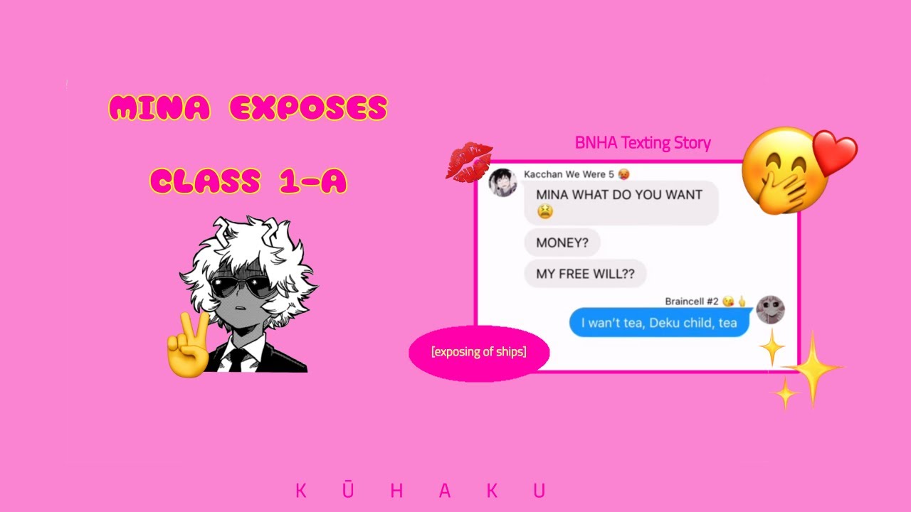 Mina Exposes Class 1-A || Texting Story || Exposing Ships 😳🤭 || (Ft. Bakugou’s Secret 😏)