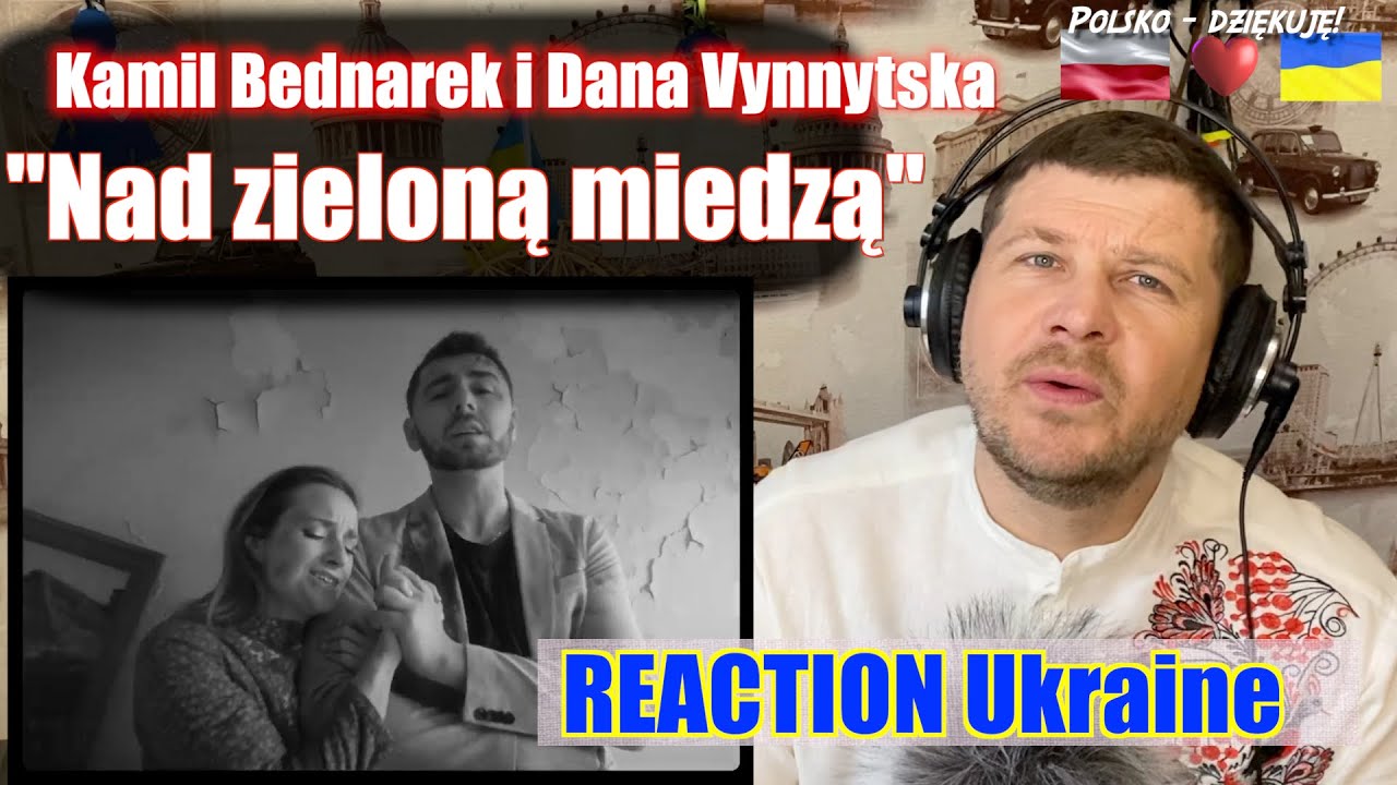 #REACTION #KamilBednarek Kamil Bednarek i Dana Vynnytska - 