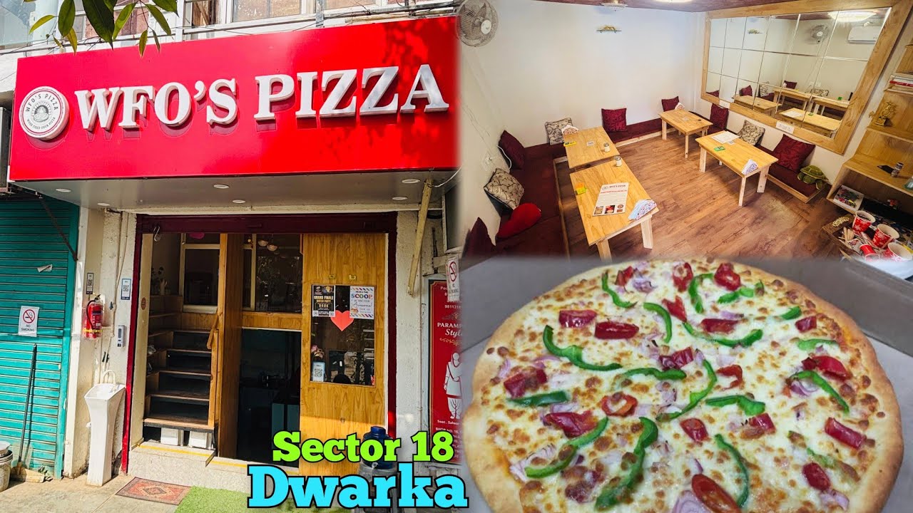 WFO’s Pizza (Wood Fired Pizza in Dwarka) - Sector 18,Dwarka,Delhi