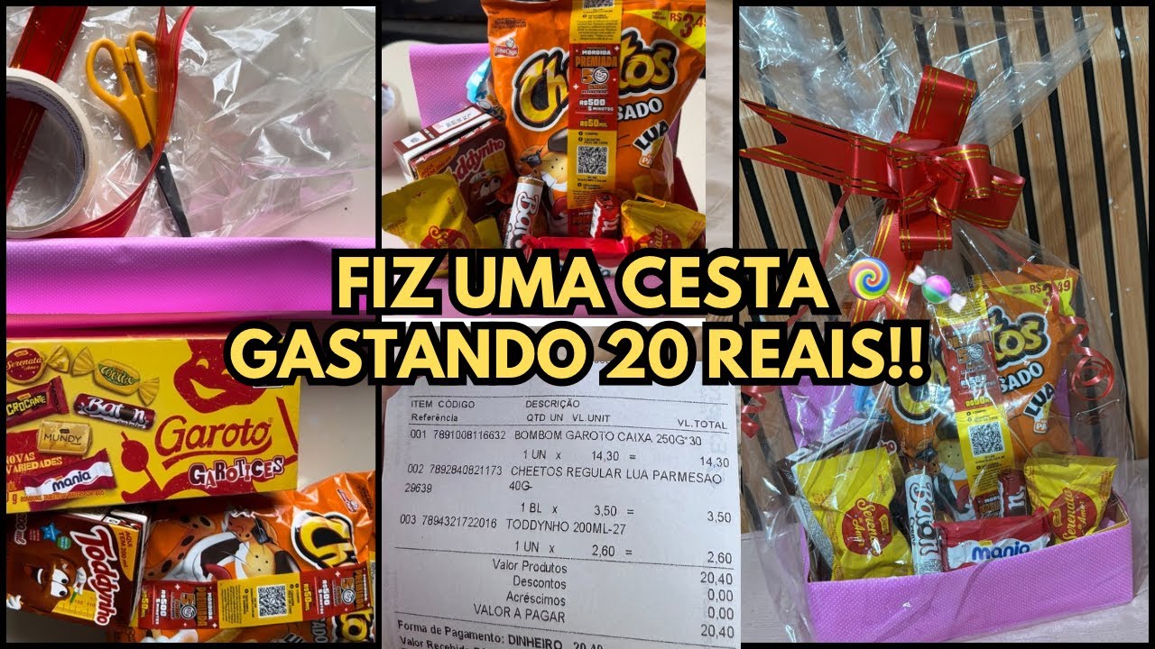 Como fazr uma cesta pra presentia gastando apenas 20 reais!💸