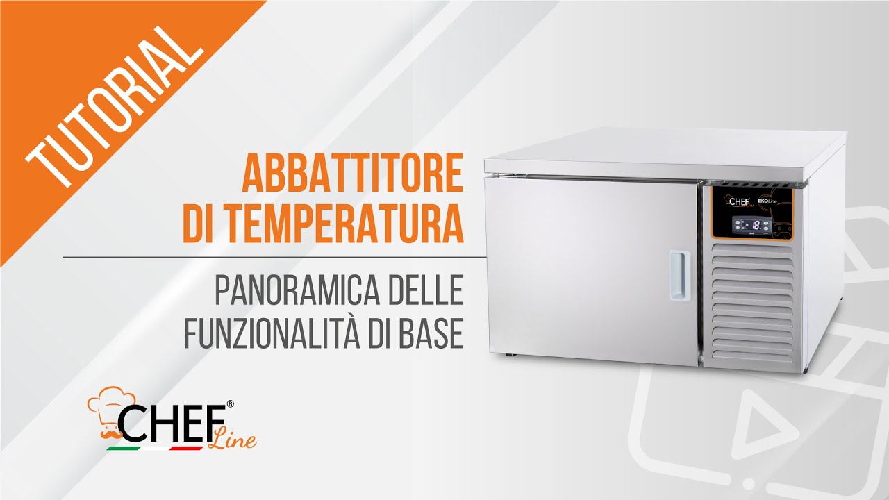Guida utilizzo abbattitore di temperatura professionale 3 teglie GN 2/3 CHABB23T - Chefline