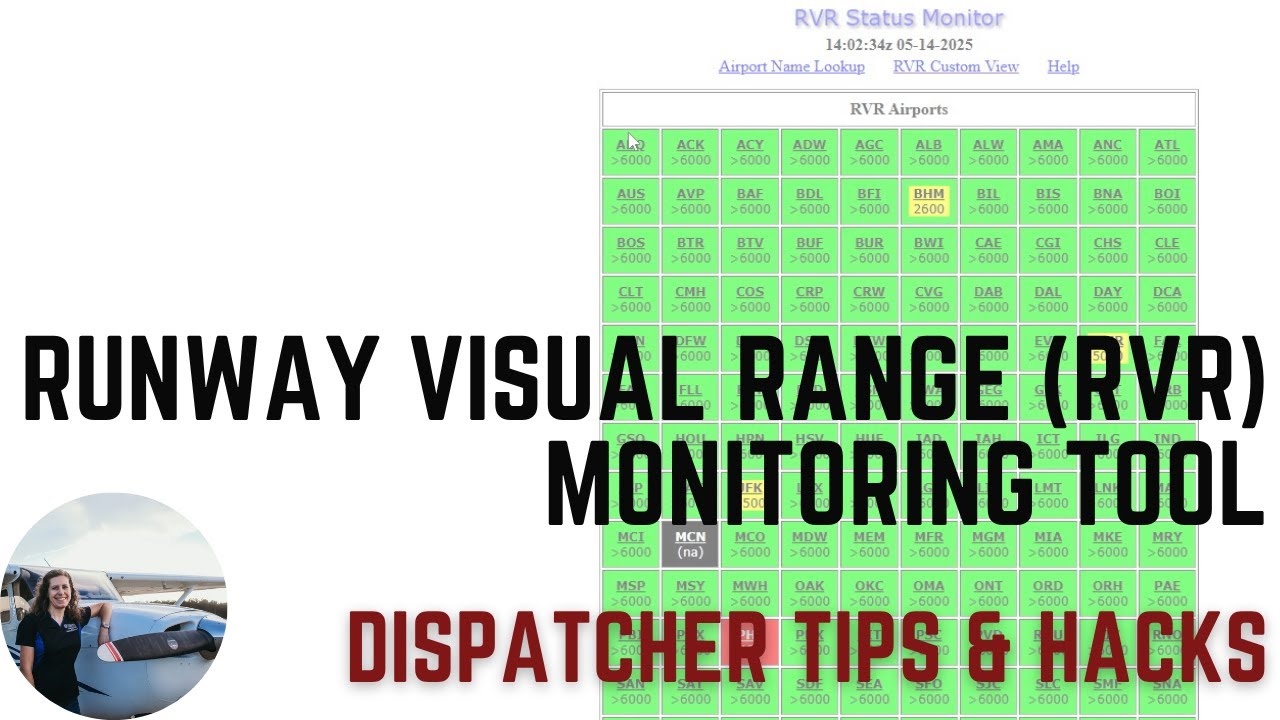 FAA National Airspace System NAS RVR Runway Visual Range Monitoring Website: Dispatcher Tips & Hacks