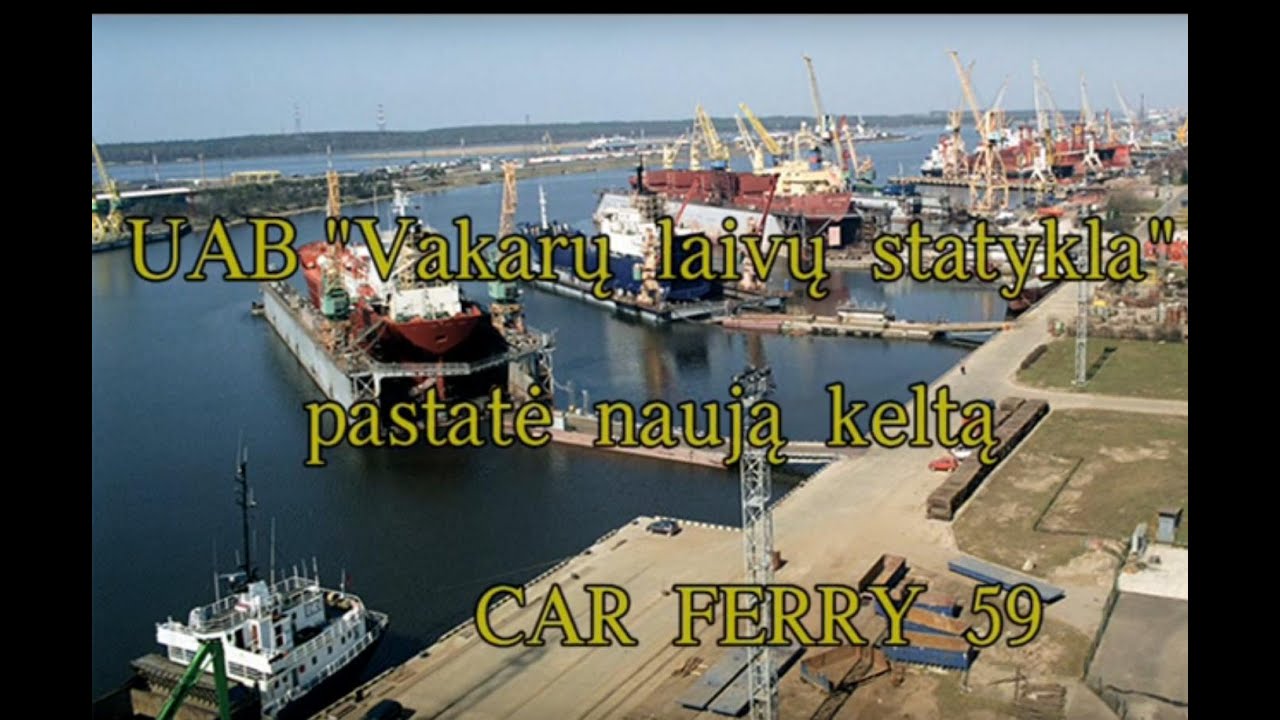Car Ferry 59 Vakaru laivu gamykla