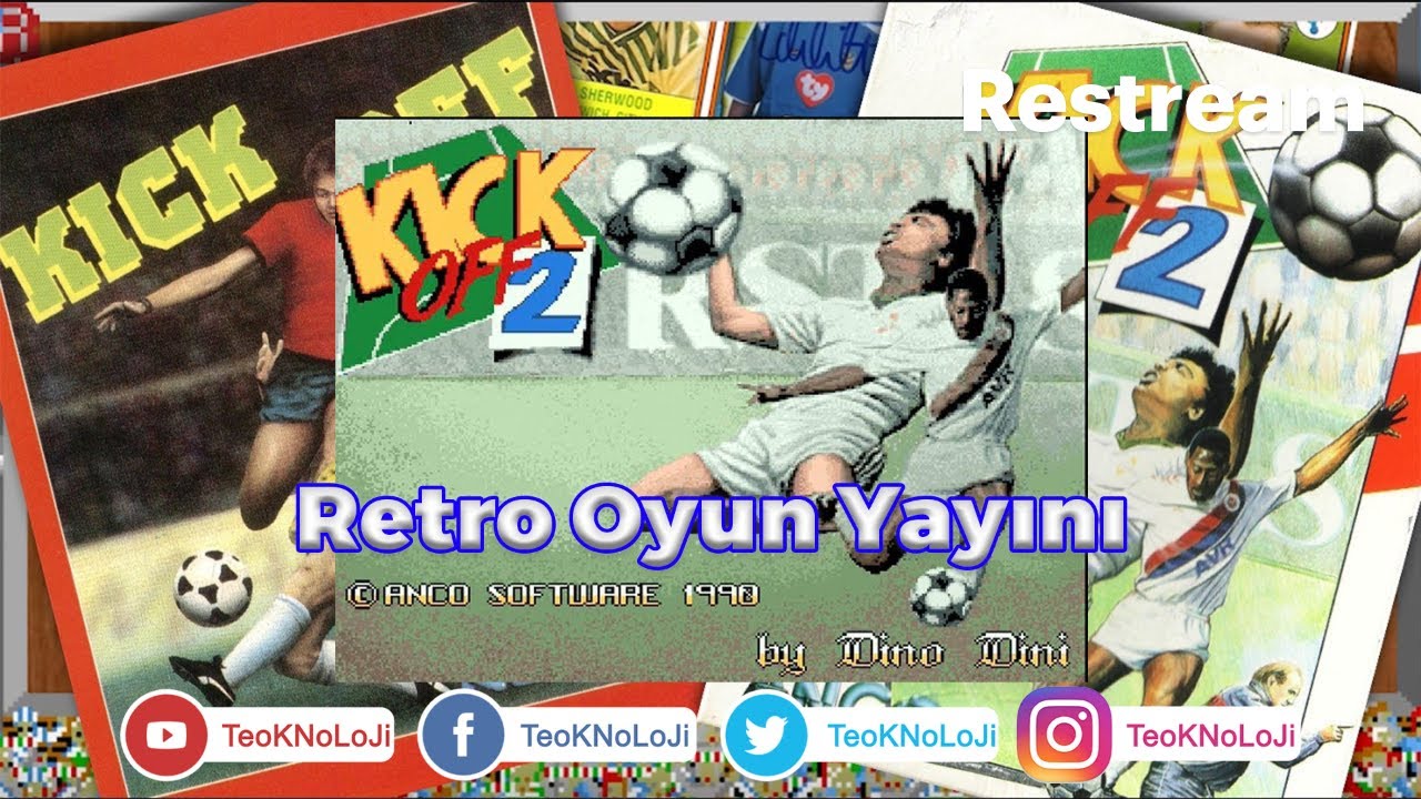 Teoman'la Retro #Oyun Yayın #Kickoff2