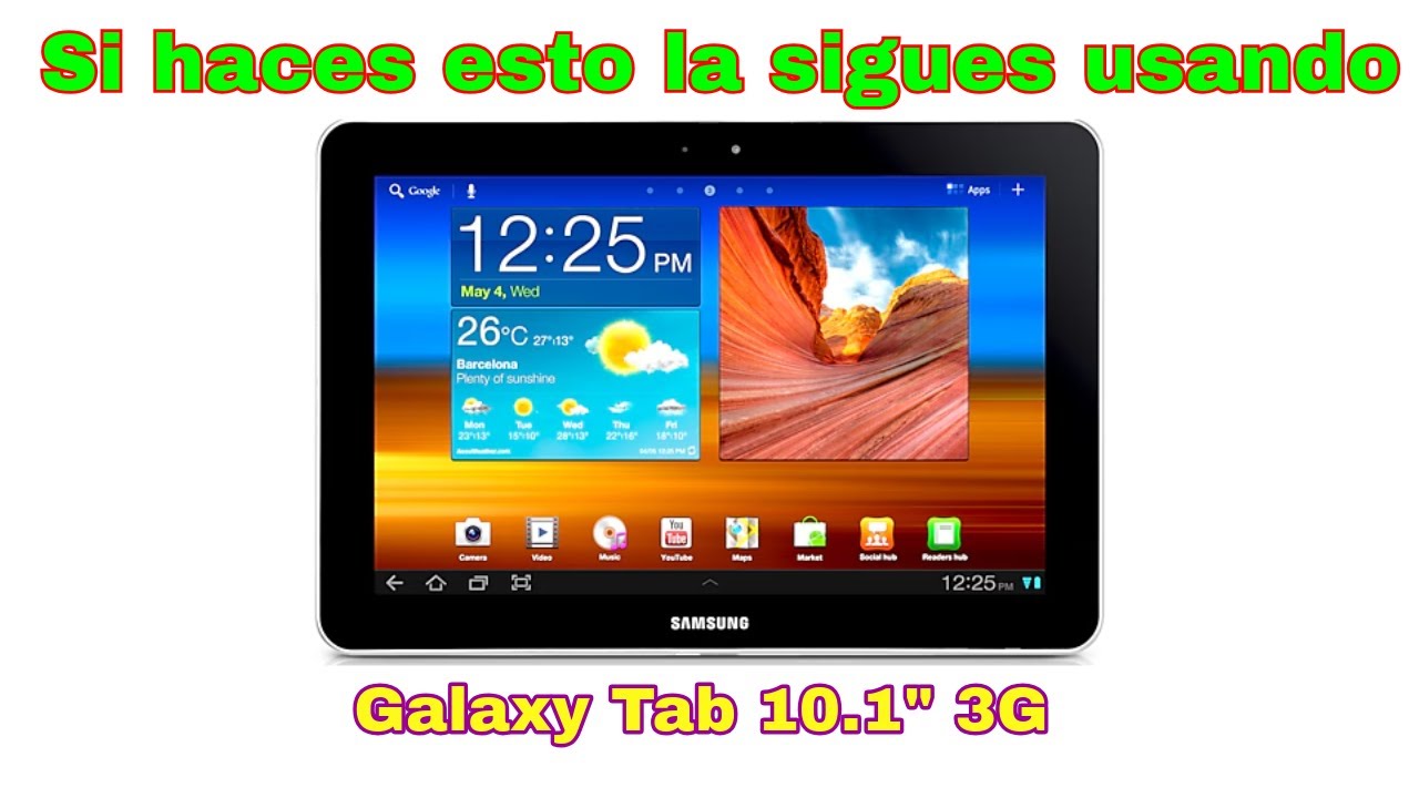 ACTUALIZAR TABLET GALAXY TAB 10.1 3G Y WIFI CON ANDROID 7.1.2