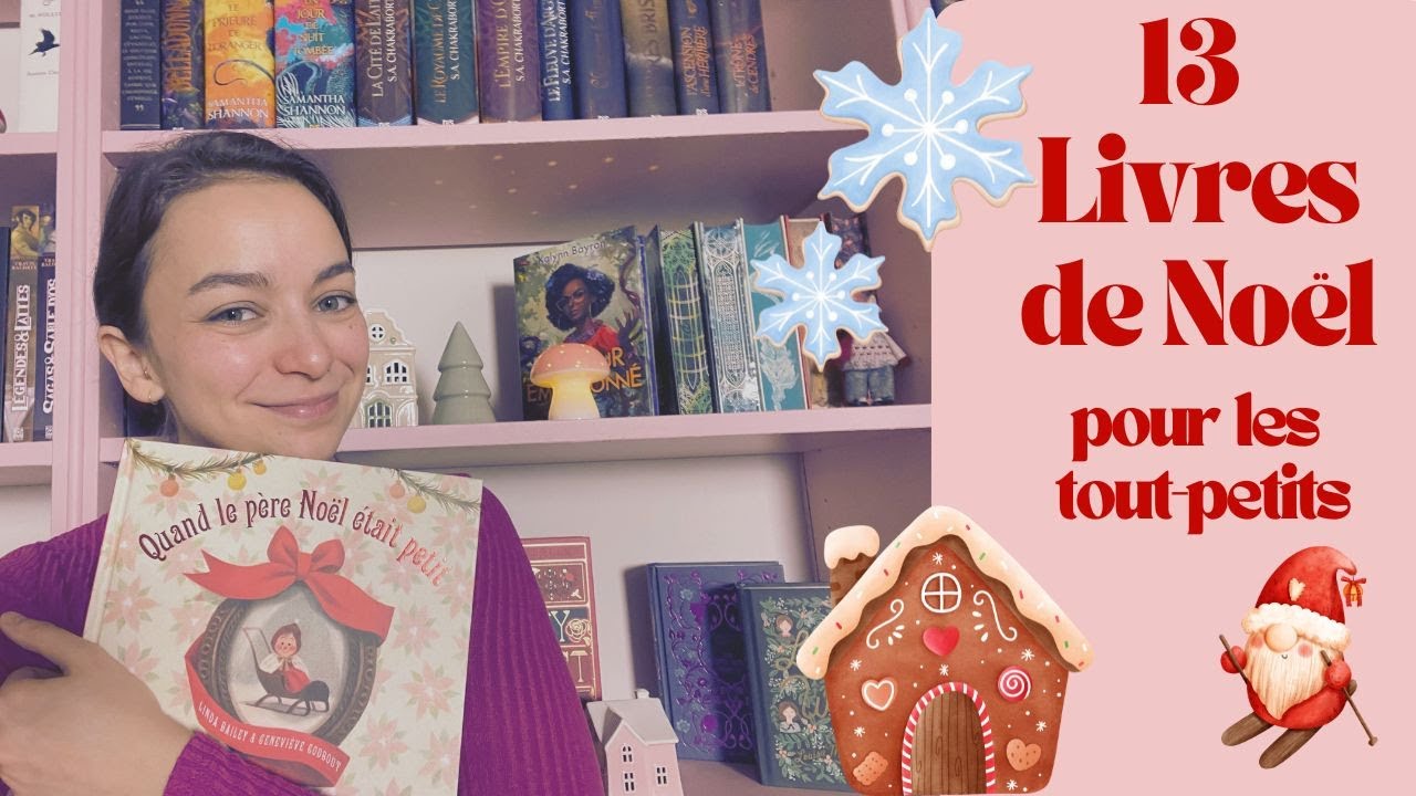 13 livres de Noël pour enfants - livres illustrés