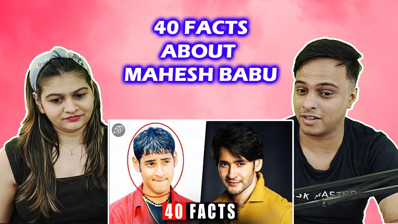 40 Facts You Didn't Know About Mahesh Babu In Hindi | The Duo Facts