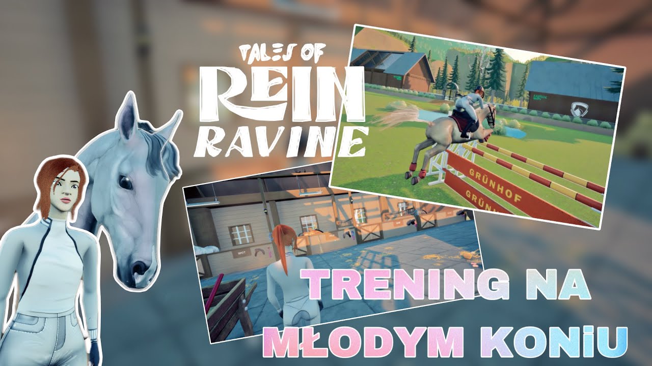 JAZDA NA MŁODYM KONIU, OPROWADZKA PO STAJNI || Tales of Rein Ravine