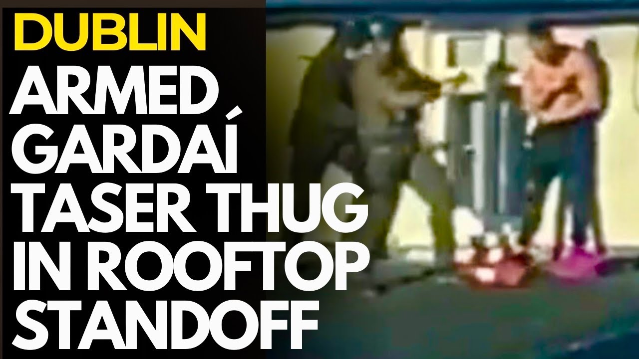 DUBLIN SIEGE - ARMED GARDA&Iacute; TASER VIOLENT THUG AFTER SERIOUSLY ASSAULT