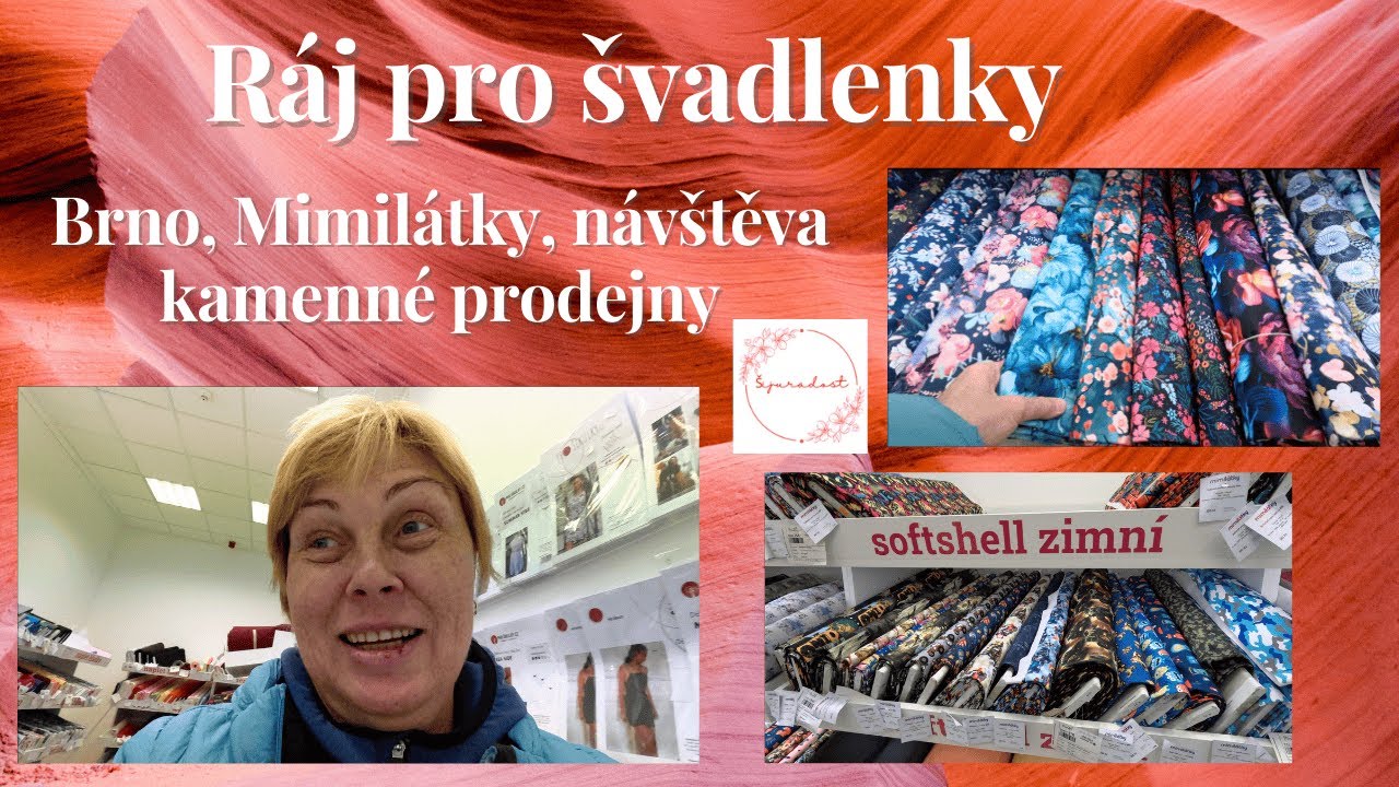Ráj pro švadlenky-Brno-Mimilátky-návštěva kamenné prodejny