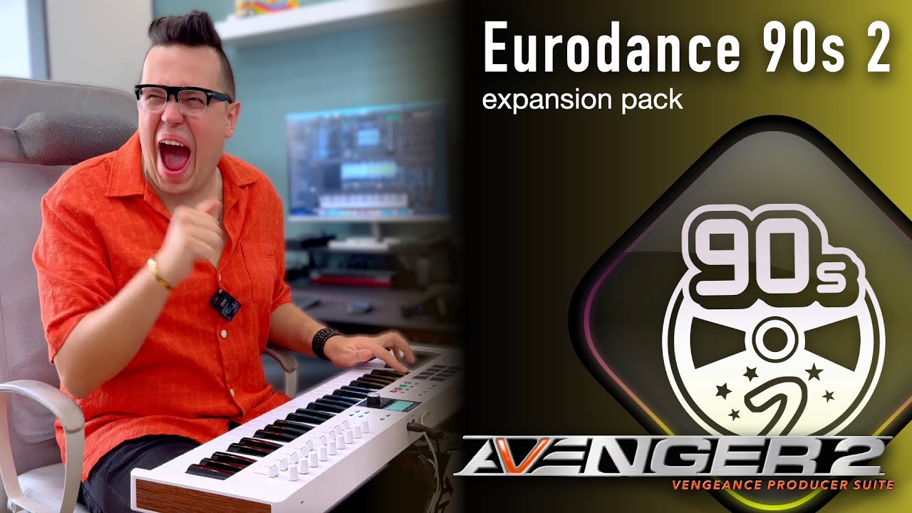 Vengeance Producer Suite — прохождение дополнения Avenger, EuroDance 90s Vol. 2 с Бартеком
