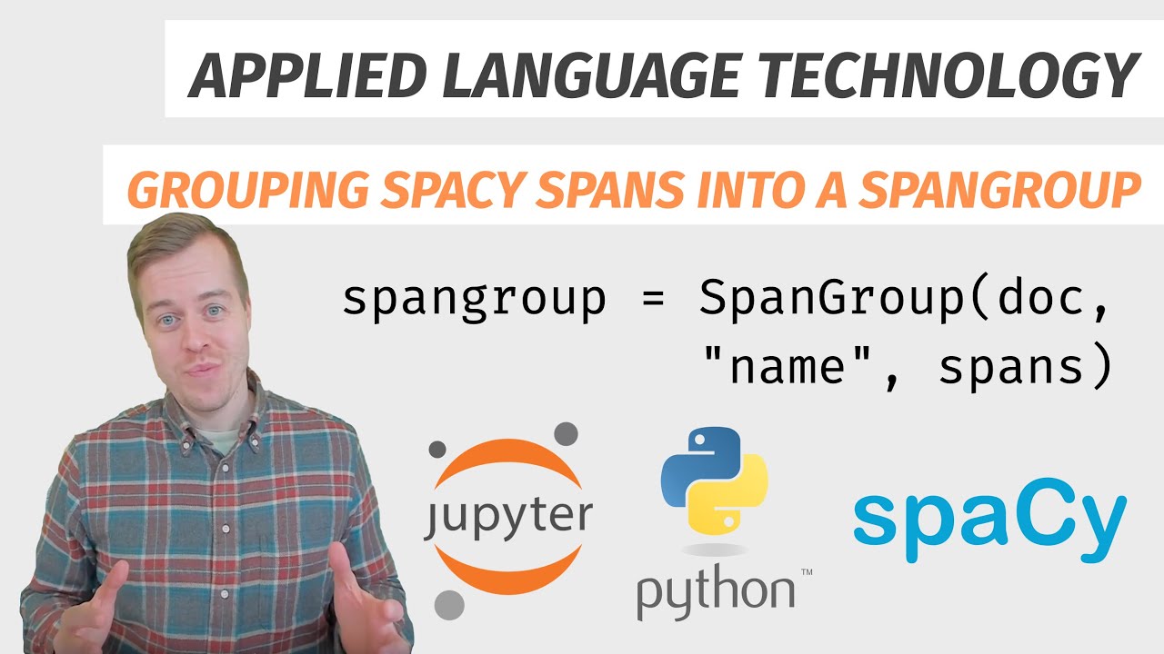Grouping spaCy Spans into a SpanGroup